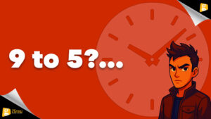 9 to 5? Δεν Ξέρω, Δεν Απαντώ